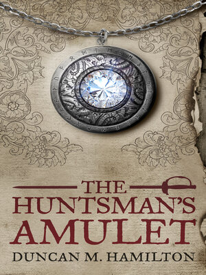 cover image of The Huntsman's Amulet